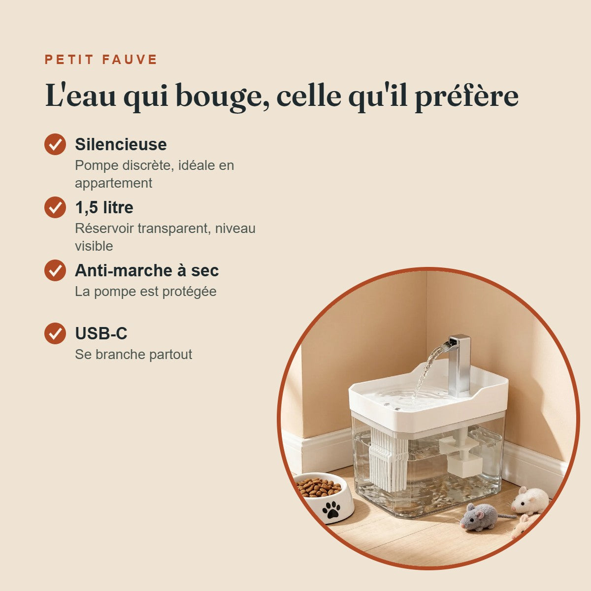Les avantages de la fontaine Petit Fauve
