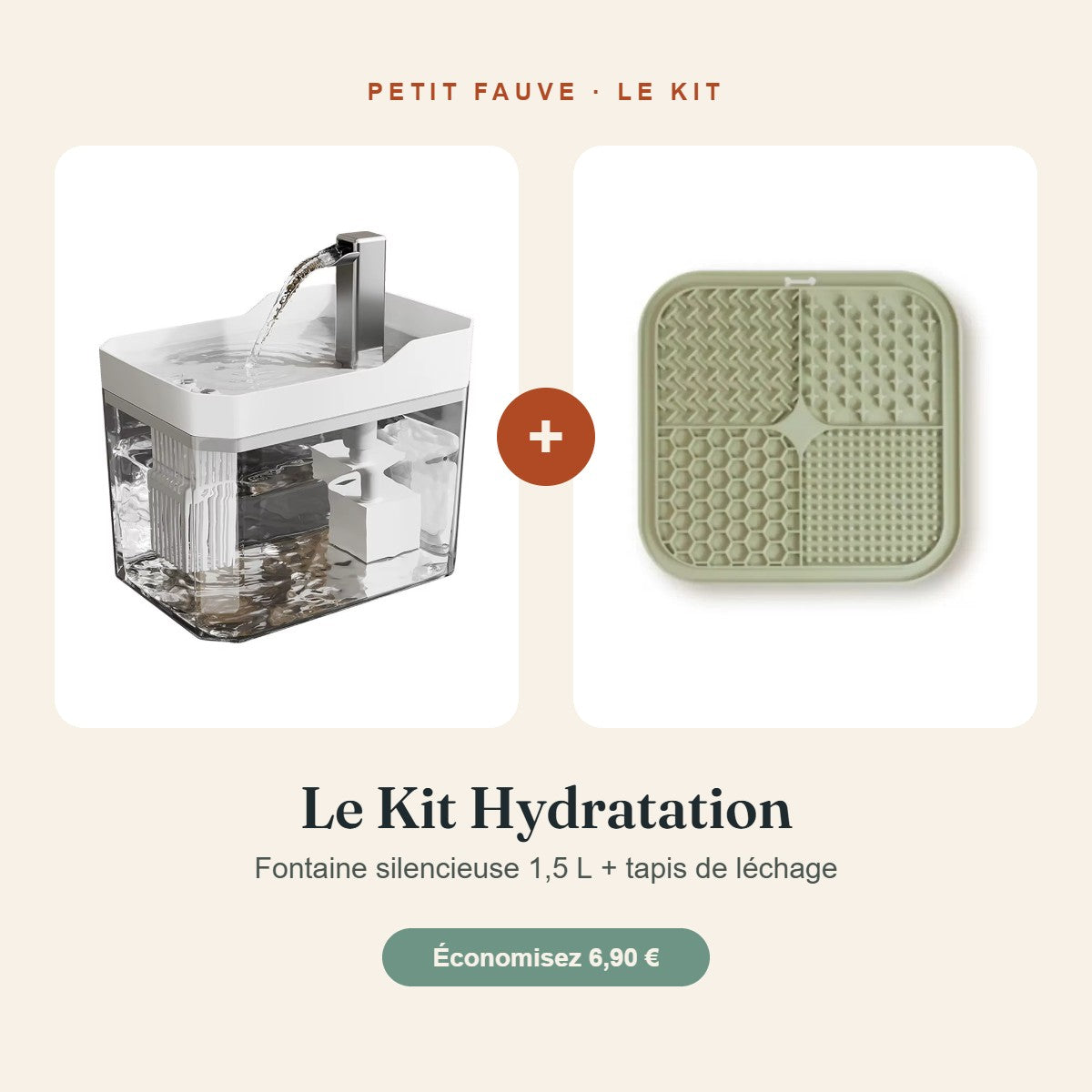 Kit Hydratation Petit Fauve : fontaine + tapis de léchage